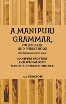 A Manipuri Grammar, Vocabulary, And Phrase Book  - £13.06 GBP