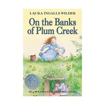 On the Banks of Plum Creek Laura Ingalls Wilder Garth Williams - £9.01 GBP