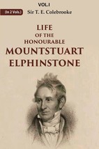 Life of the Honourable Mountstuart Elphinstone Volume 2nd - £22.03 GBP