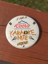 Vintage 1991 Coors Karaoke Night Legend 3&quot; Pinback - $36.18 MXN