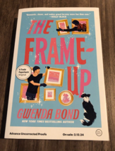Advance Reader Copy The Frame Up Novel Gwenda Bond Uncorrected Proof Heist Genre - £39.66 GBP