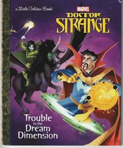Trouble In The Dream Dimension (Marvel: Doctor Strange) Little Golden Book &quot;New - £5.55 GBP