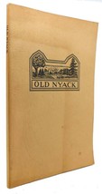 Nyack Centennial Committee OLD NYACK  Facsimile - £38.21 GBP