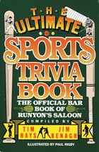 The Ultimate Sports Trivia Book: The Official Bar Book of Runyon&#39;s Saloo... - $7.99