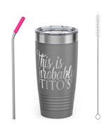 This is Probably Titos - Ferrido 20oz Tumbler with Lid and Straw - Doub... - £20.04 GBP