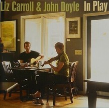 Liz Carroll &amp; John Doyle - In Play (CD 2005 Compass Records) Celtic -  Near MINT - $11.60