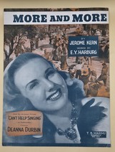 &quot;MORE AND MORE&quot;Piano Sheet Music From Can&#39;t Help Singing by Jerome Kern 1944-VTG - £6.10 GBP