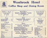 Westbrook Hotel Coffee Shop and Dining Room Menu Fort Worth Texas 1940&#39;s - £61.58 GBP