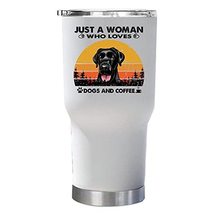 Just A Woman Who Loves Dogs &amp; Coffee Tumbler, Black Labrador Dog Tumbler 30oz Wi - £23.32 GBP