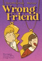 Wrong Friend by Charise Mericle Harper (2026, Trade Paperback) - $13.85
