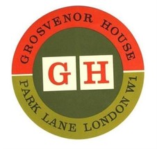 Grosvenor House Luggage Label Park Lane London England  - £11.83 GBP
