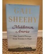 Middletown, America : One Town&#39;s Passage from Trauma to Hope by Gail She... - $111.65 MXN