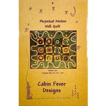 Perpetual Motion Modern Abstract Wall Quilt PATTERN 123 by Cabin Fever D... - £7.08 GBP