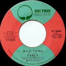 Fancy: Wild Thing / Fancy [7&quot; 45 rpm vinyl single on Big Tree BT-15004] - £3.58 GBP
