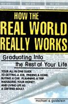 How the Real World Really Works by Michael A. Goldstein / Adulting Guide - £3.17 GBP