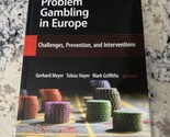 Problem Gambling in Europe : Challenges, Prevention, and Interventions, ... - $25.73