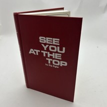 See You At The Top by Zig Ziglar  1983 Hardcover - $19.32