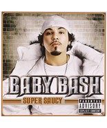 Super Saucy [Audio CD] Baby Bash - €15,97 EUR