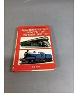 Railways at the Zenith of Steam 1920-1940 Railways of the World in Color... - $183.22 MXN