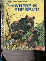 Vintage children stories a Little Golden Book Where Is The Bear? 204-3  69 Cent - £11.74 GBP