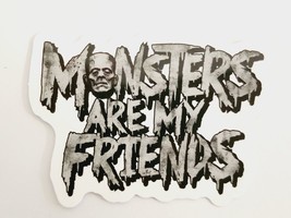 Monsters Are My Friends Cool Halloween Theme Sticker Decal Awesome Embellishment - £1.73 GBP