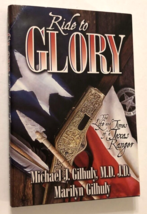 RIDE TO GLORY Signed Marilyn &amp; Michael Gilhukly 1st printing Hardcover 2004 - £18.08 GBP