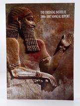 The Oriental Institute 2006-2007 Annual Report Trade Paperback - £7.79 GBP