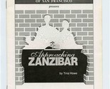 Approaching Zanzibar Tina Howe Program &amp; Cards Actors Theatre San Franci... - $17.82