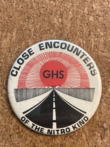 RARE Vintage GHS Nitro Strings Pinback &quot;Close Encounters of the Nitro Kind&quot; - £13.07 GBP