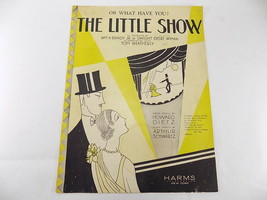 ANTIQUE SHEET MUSIC OR WHAT HAVE YOU? THE LITTLE SHOW 1928 BY DIETZ &amp; SC... - $8.90
