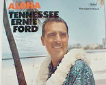 Aloha From Tennessee Ernie Ford [Vinyl] Tennessee Ernie Ford - $19.99