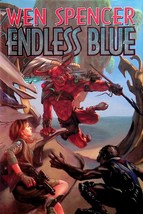Endless Blue by Wen Spencer / 2007 Baen Science Fiction 1st Ed. Hardcover - £9.10 GBP