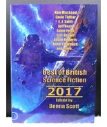 BEST OF BRITISH SCIENCE FICTION 2017 Edited by Donna Scott Ltd. SIGNED #... - $1,265.42 MXN