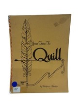 1972 Barbara Maddox Art Book on Feather Quilling &quot;Your Turn to Quill&quot; - $9.89