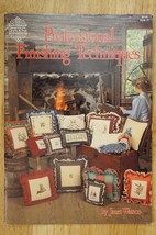 Cross Stitch Professional Finishing Techniques Designs by Gloria &amp; Pat B... - $9.89