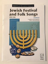 Fjh Jewish Festival &amp; Folk Songs, Book 4 By David &amp; Renee Karp Sheet Music New - £7.79 GBP