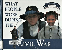 Clothing, Costumes, and Uniforms Throughout American History Civil War HC - £2.54 GBP