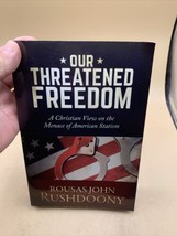 Our Threatened Freedom: A Christian View on the Menace of America - £46.73 GBP