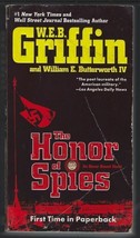 Honor Bound: The Honor of Spies 5 by William E., IV Butterworth and W. E. B. Gri - £4.68 GBP