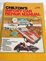 Chilton’s Import Car Truck Repair Manual Years 1973-79 &amp; 1437 Pages   SK... - £5.43 GBP