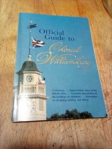 1985 Official Guide to Colonial Williamsburg by Michael Olmert Softcover - £3.92 GBP