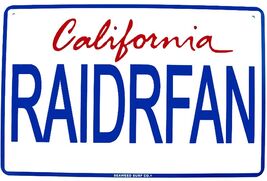 Raider Fan CA License Plate Raider Fan Football Sport Aluminum Sign - $29.95