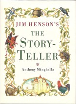 Jim Henson&#39;s &quot;the Storyteller&quot; [Hardcover] Minghella, Anthony - $4.85