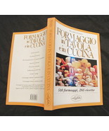 Formaggio in tavola e in cucina 1° edizione 1986 Riccardo Di Corato Idea... - $321.99 MXN