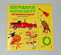 Bilingual Picturebacks 500 Palabras Nuevas para Ti 500 Words to Grow On - £5.46 GBP