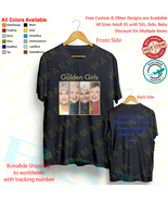 3 THE GOLDEN GIRLS T-shirt All Size Adult S-5XL Kids Babies Toddler - £18.11 GBP