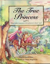 The True Princess Hunt, Angela Elwell and Magnuson, Diana - £14.06 GBP