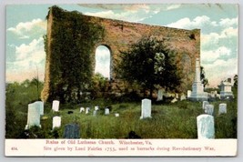 Winchester VA Ruins Old Lutheran Church Barracks Revolutionary War Postcard E48 - £3.70 GBP