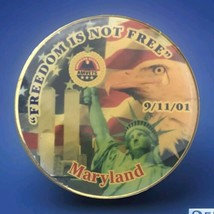 AMVETS 9/11 Maryland Pin Freedom Is Not Free - $10.95