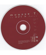 Horny - Mousse T Vs Hot N Juicy CD Maxi Single  (Used CD) - $9.75 CAD